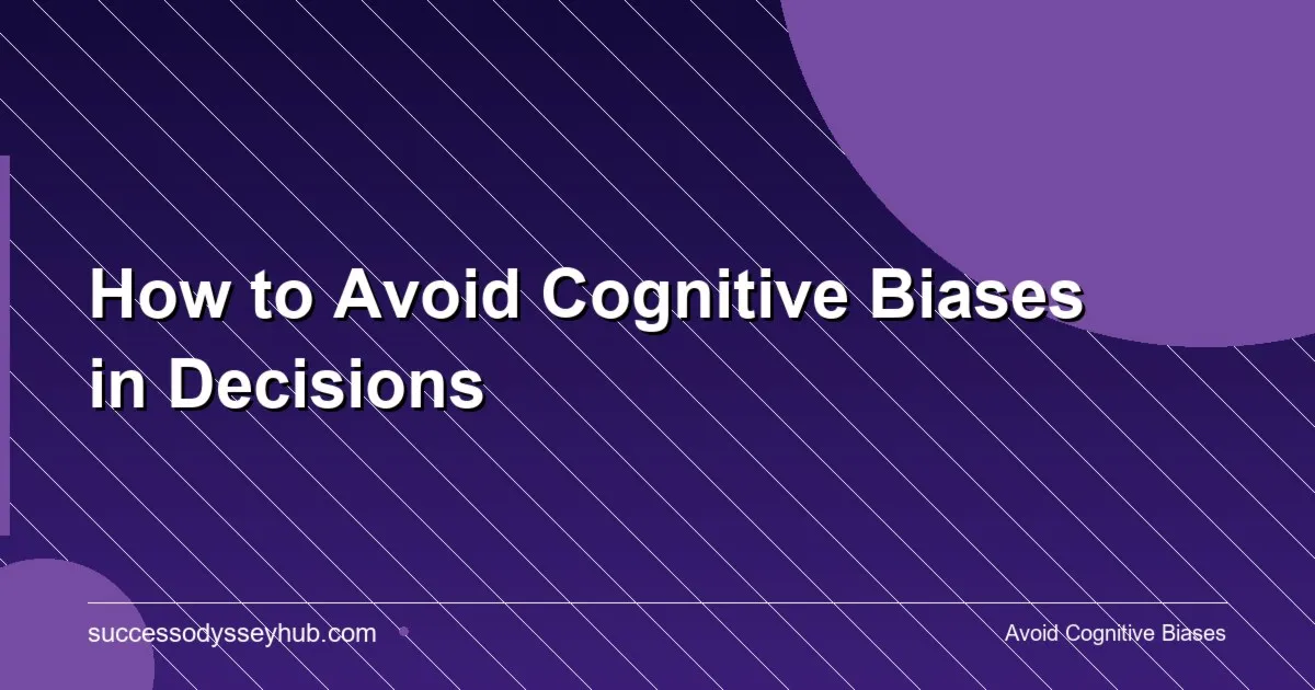 how to avoid cognitive bias — researcher analyzing decision patterns for clearer thinking