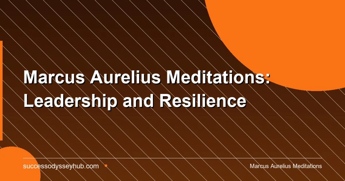 Marcus Aurelius Meditations stoic philosophy leadership