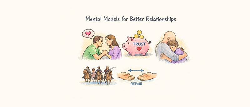 Mental Models for Better Relationships