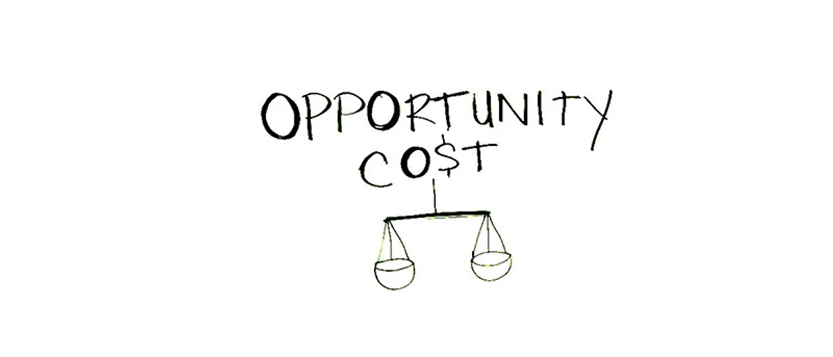 Opportunity cost — the hidden price of every decision, showing what you give up with every choice you make in time, money, and attention