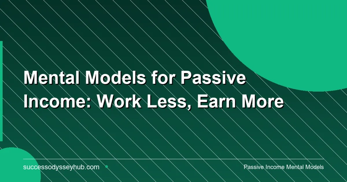 Stacked coins and growth chart representing passive income mental models and wealth building